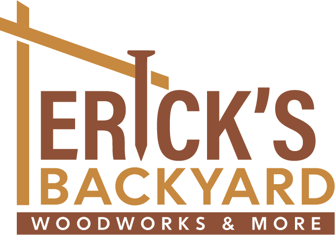 Erick's Backyard Woodworks & More